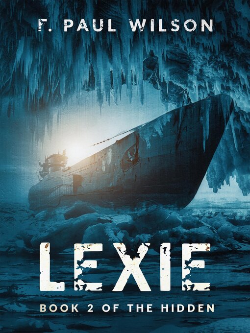 Title details for Lexie by F. Paul Wilson - Available